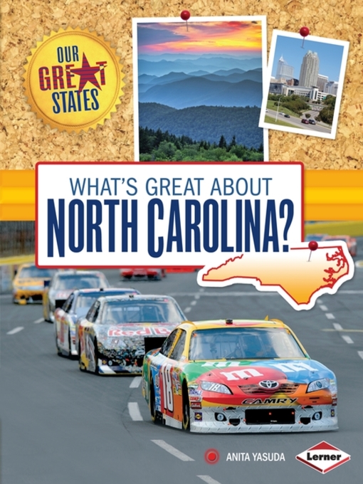 Title details for What's Great about North Carolina? by Anita Yasuda - Available